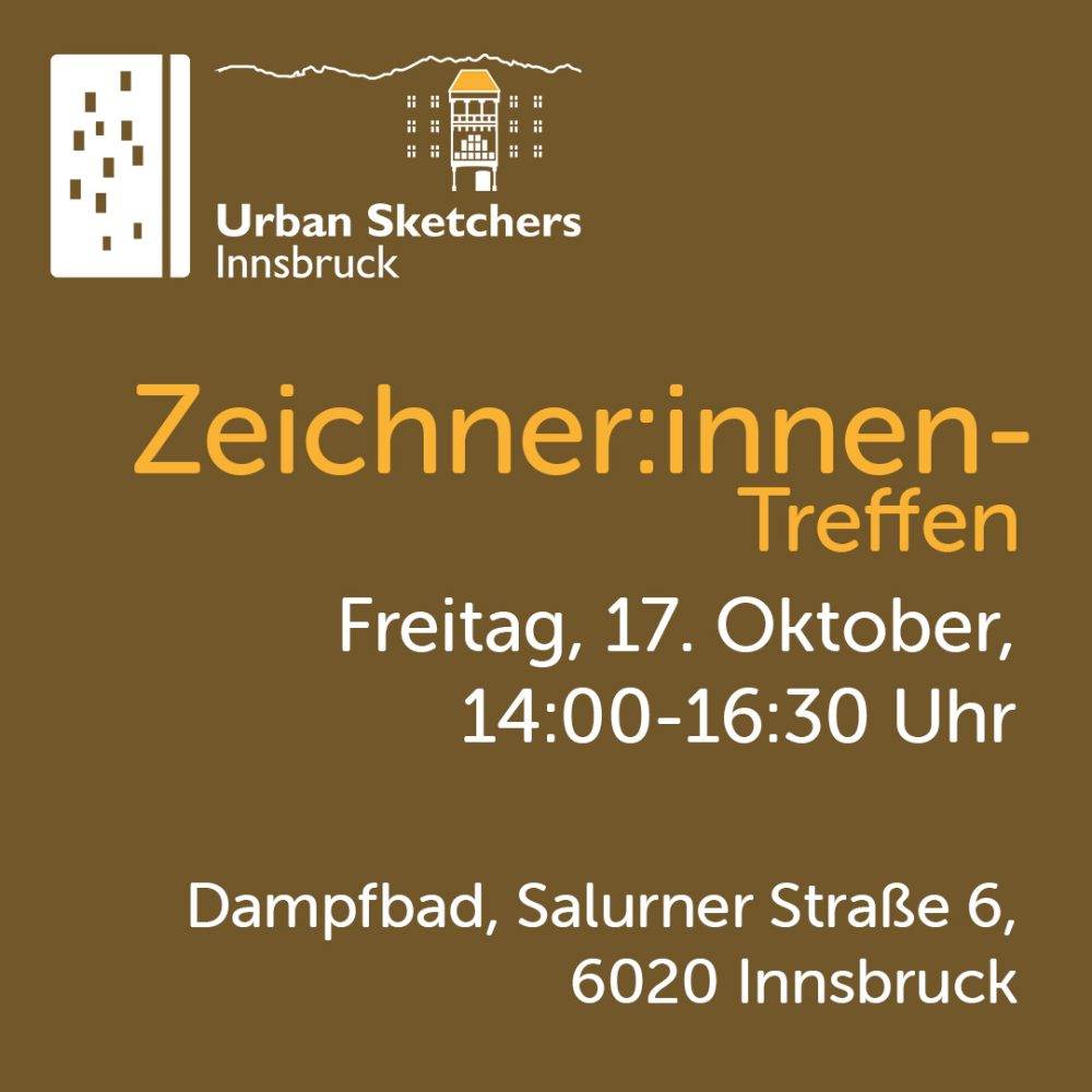 Das Bild zeigt Datum, Uhrzeit und Ort des Zeichner:innen-Treffens der USk Innsbruck an.